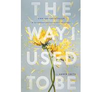 Amber Smith The Way I Used to Be (Tascabile) Way I Used to Be