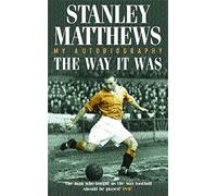 The Way It Was: My Autobiography