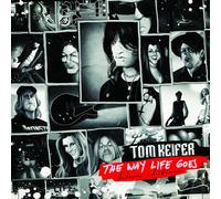 The Way Life Goes - Deluxe Edition (Cd+Dvd) - Tom Keifer (Audio Cd)