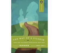 Walter J. Ciszek The Way of a Pilgrim (Tascabile) Image Classics