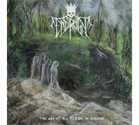 End Reign The Way of All Flesh Is Decay (CD) Album