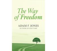 The Way of Freedom