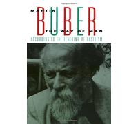 The Way of Man: According to the Teaching of Hasidism