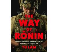 Tu Lam Pun Bandhu Harlequin Audio The Way of Ronin (Copertina rigida)