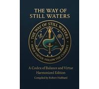 The Way of Still Waters (Tascabile)