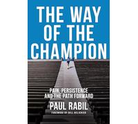 Paul Rabil The Way of the Champion (Copertina rigida)