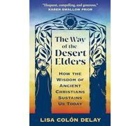 The Way of the Desert Elders