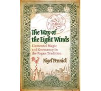 Nigel Pennick The Way of the Eight Winds (Tascabile) (PRESALE 03/07/2025)