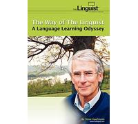 Steve Kaufmann The Way of the Linguist (Tascabile)