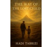 The Way of the Lost Child
