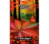 The way of the spirit