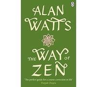 Alan W Watts The Way of Zen (Tascabile)