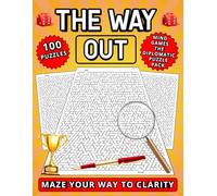 The Way Out:: Maze Your Way To Clarity