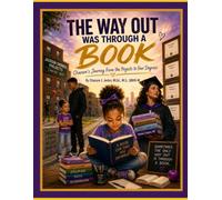 The Way Out Was Through a Book: Chazare’s Journey From the Projects to Four Degrees