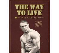 The way to live: Compiled By Jeronimo Milo