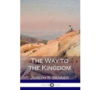 The Way to the Kingdom