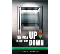 The Way Up is the Way Down