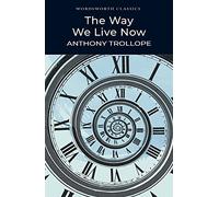 The Way We Live Now