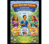 The Way We Speak - Israelite Kids Bible Activity Workbook