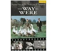 The Way We Were 5 - North East and Yorkshire [DVD] [Edizione: Regno Unito]