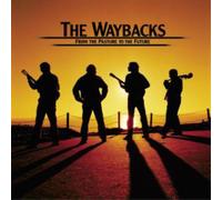 Waybacks - From The Pasture To The Future