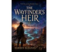 The Wayfinders Heir