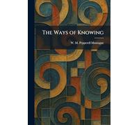 The Ways of Knowing