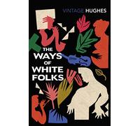 The Ways of White Folks