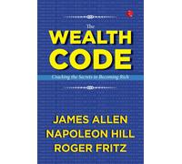 The Wealth Code: Cracking the Secrets to Becoming Rich-Allen, James-Copertina fl