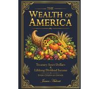 The Wealth of America: Every Citizen an Owner