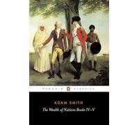 Adam Smith The Wealth of Nations (Tascabile) Wealth of Nations