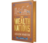 The Wealth of Nations By Adam Smith (Leather Bound)