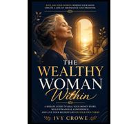 The Wealthy Woman Within