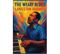 The Weary Blues: A Novel of Anglo-Irish Life
