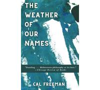 The Weather of Our Names
