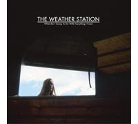 The Weather Station What Am I Going to Do With Everything I Know (Vinyl LP)