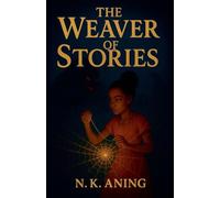 The Weaver of Stories