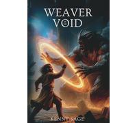 The Weaver of the Void