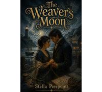 The Weaver's Moon