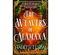 The Weavers of Alamaxa