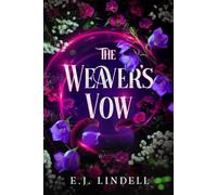 The Weaver's Vow: A Hades and Persephone Retelling (A Reincarnation Witchcraft Romance)