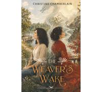 The Weaver's Wake