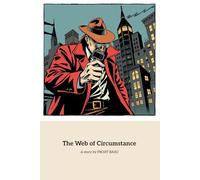 The Web of Circumstance: A Detective's Journey Through Deception