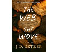 The Web She Wove