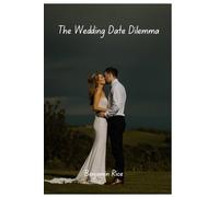 The Wedding Date Dilemma