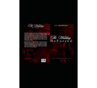 The Wedding He Forced: A Love Forged in Power: 1