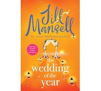 The Wedding of the Year: the heartwarming brand new novel from the No. 1