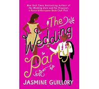 The Wedding Party: An irresistible sizzler, 'as essential to a good summer holiday as SPF' (Grazia)