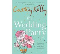 The Wedding Party: The Number One Irish Bestseller!