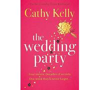 The Wedding Party: The Number One Irish Bestseller!